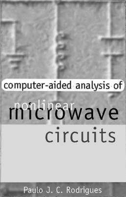 Computer-Aided Analysis of Nonlinear Microwave Circuits - Paulo Jose Cunha Rodrigues