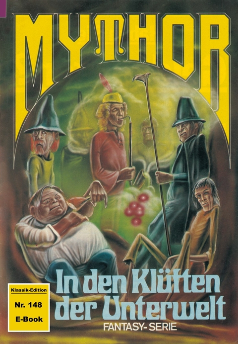 Mythor 148: In den Klüften der Unterwelt - Peter Terrid