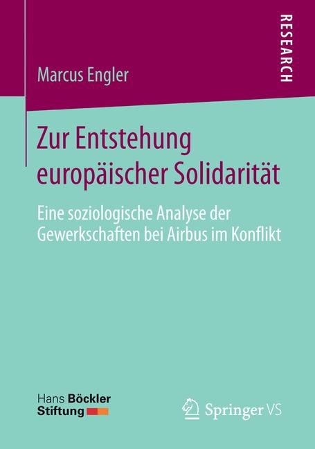 Zur Entstehung europäischer Solidarität - Marcus Engler