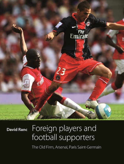 Foreign players and football supporters - David Ranc