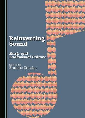 Reinventing Sound - 