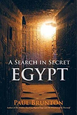 Search in Secret Egypt -  Paul Brunton