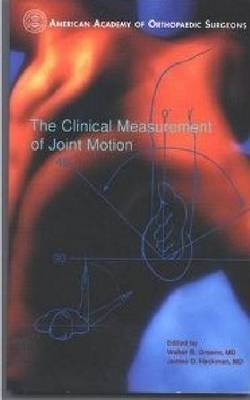 The Clinical Measurement of Joint Motion - 