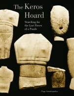 The Keros Hoard – Searching for the Lost Pieces of  a Puzzle - . Sotirakopoulou