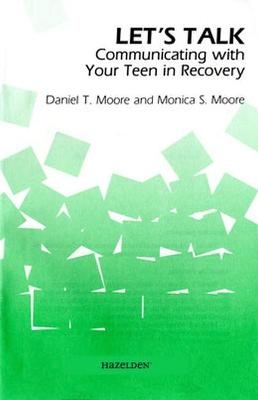 Let's Talk - Daniel T. Moore, Monica S. Moore