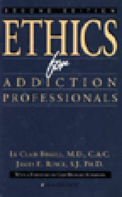 Ethics for Addiction Professionals - LeClair Bissell