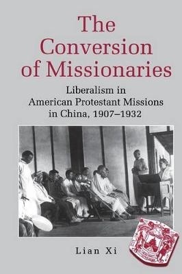 The Conversion of Missionaries - Xi Lian