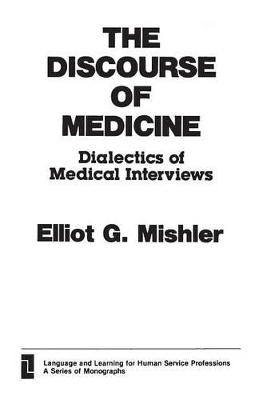 The Discourse of Medicine