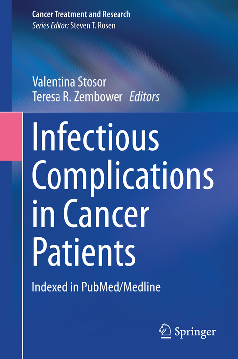 Infectious Complications in Cancer Patients - 