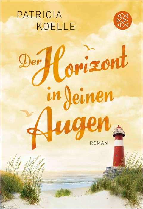 Der Horizont in deinen Augen -  Patricia Koelle