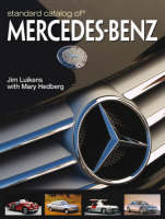 "Standard Catalog of" Mercedes-Benz - Jim Luikens