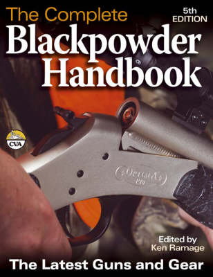 The Complete Blackpowder Handbook - Sam Fadala