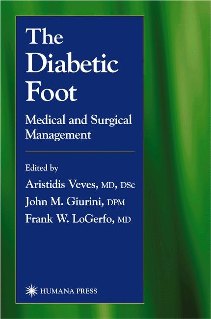 The Diabetic Foot - Aristidis Veves