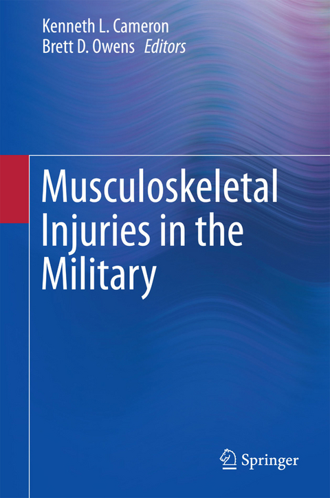 Musculoskeletal Injuries in the Military - 