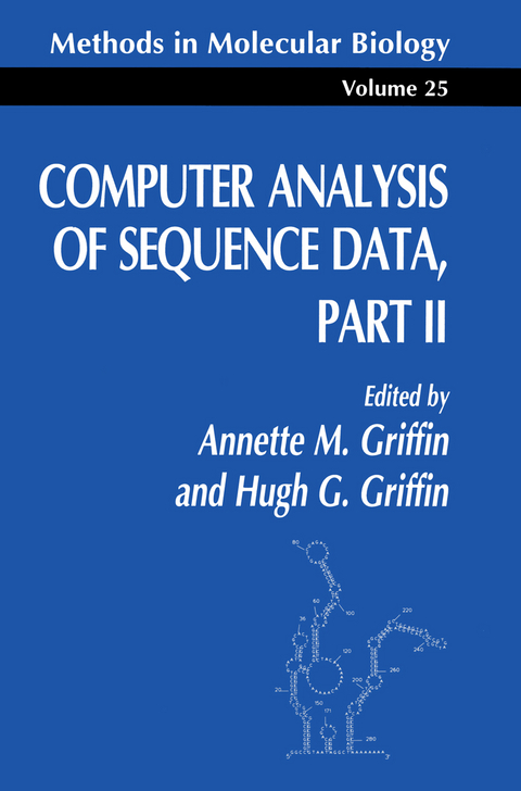Computer Analysis of Sequence Data Part II - Annette M. Griffin, Hugh G. Griffin