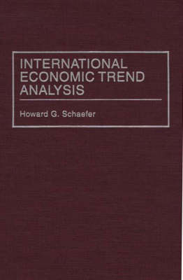 International Economic Trend Analysis - Howard G. Schaefer