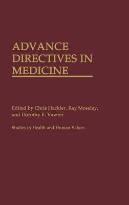 Advance Directives in Medicine - 