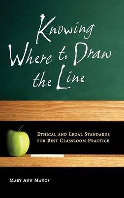 Knowing Where to Draw the Line - Mary Ann Manos