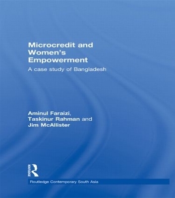 Microcredit and Women's Empowerment - Aminul Faraizi, Taskinur Rahman, Jim McAllister