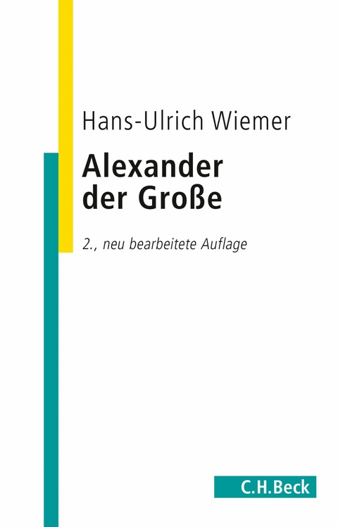 Alexander der Große - Hans-Ulrich Wiemer