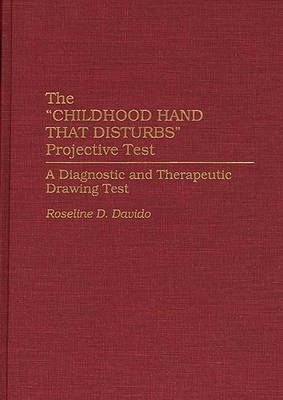 The Childhood Hand that Disturbs Projective Test - Roseline Davido