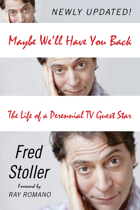 Maybe We'll Have You Back -  Fred Stoller