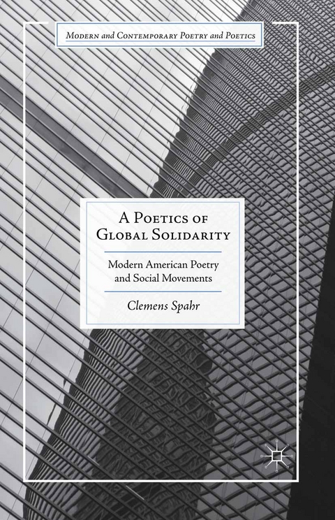 A Poetics of Global Solidarity - Clemens Spahr