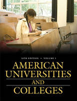 American Universities and Colleges [Two Volumes] [2 volumes] - Council On Education American