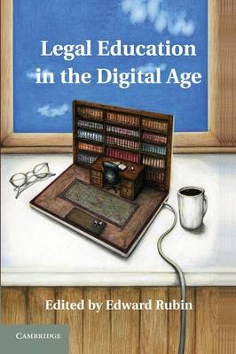 Legal Education in the Digital Age - 