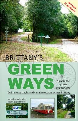 Brittany's Green Ways - G. H. Randall, Wendy Mewes