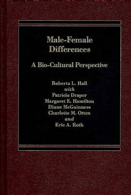 Male Female Differences - Roberta Hall