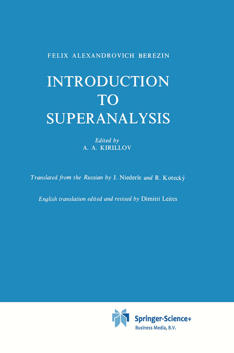 Introduction to Superanalysis - F.A. Berezin