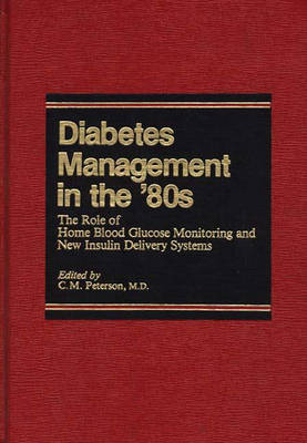 Diabetes Management in the '80s -  Peterson