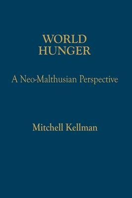 World Hunger - Mitchell Kellman