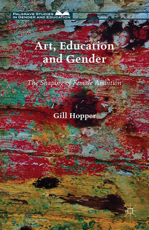 Art, Education and Gender - Gill Hopper