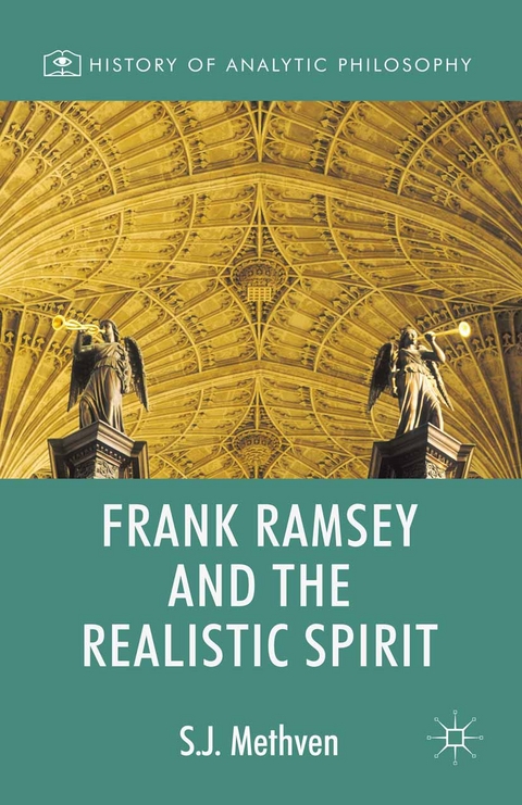 Frank Ramsey and the Realistic Spirit -  Steven Methven