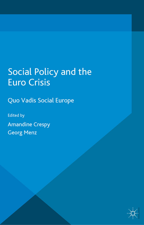 Social Policy and the Eurocrisis - 