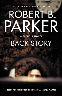 Back Story - Robert B Parker