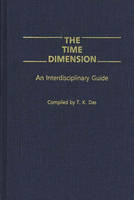 The Time Dimension - T K. Das