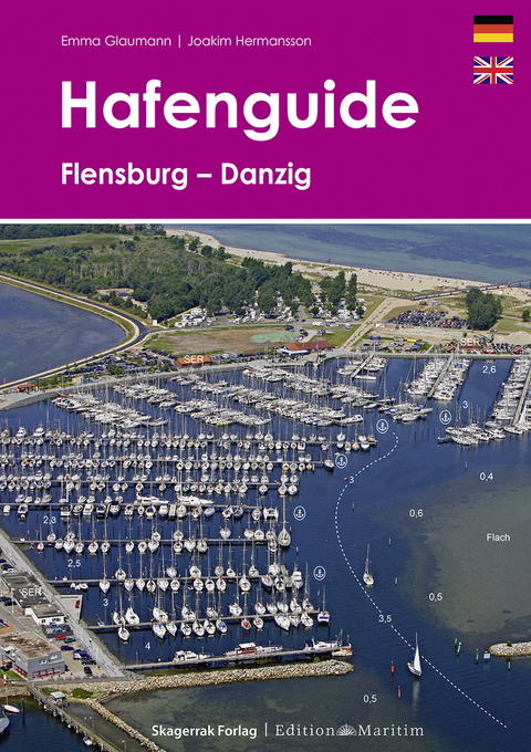 Hafenguide Flensburg - Danzig - Emma Glaumann, Joakim Hermansson