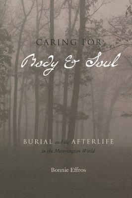 Caring for Body and Soul - Bonnie Effros