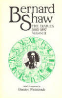 Diaries, 1885-97 - George Bernard Shaw, Stanley Weintraub