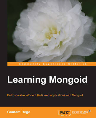 Learning Mongoid - Gautam Rege