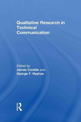 Qualitative Research in Technical Communication - 