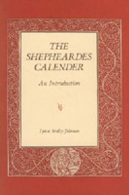 The Shepheardes Calender - Lynn Staley