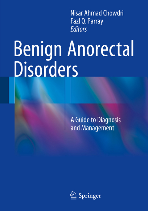 Benign Anorectal Disorders - 