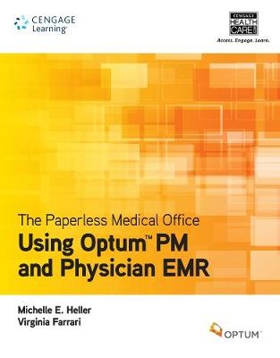 The Paperless Medical Office - Michelle Heller, Virginia Ferrari