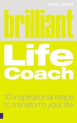 Brilliant Life Coach - Annie Lionnet