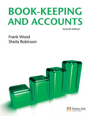 Book-keeping and Accounts - Frank Wood, Sheila Robinson