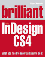 Brilliant InDesign CS4 - Steve Johnson